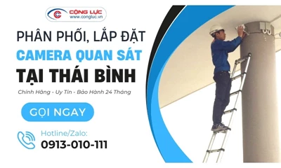 Lắp camera quan sát giá rẻ tại Thái Bình - Liên hệ: 0913010111